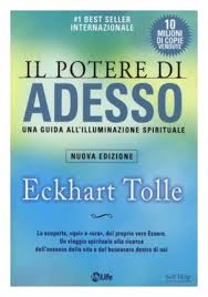 Copertina Il potere di adesso. Una guida all’illuminazione spirituale di Eckhart Tolle