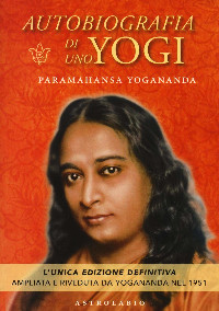 Copertina Autobiografia di uno yogi di Paramahansa Yogananda