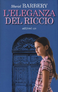 Copertina L’eleganza del riccio di Muriel Barbery