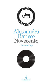 Copertina Novecento di Alessandro Baricco